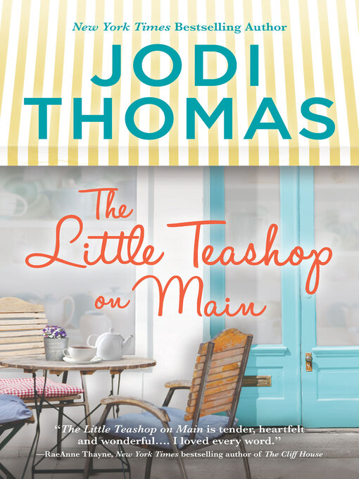 Title details for The Little Teashop on Main by Jodi Thomas - Wait list
